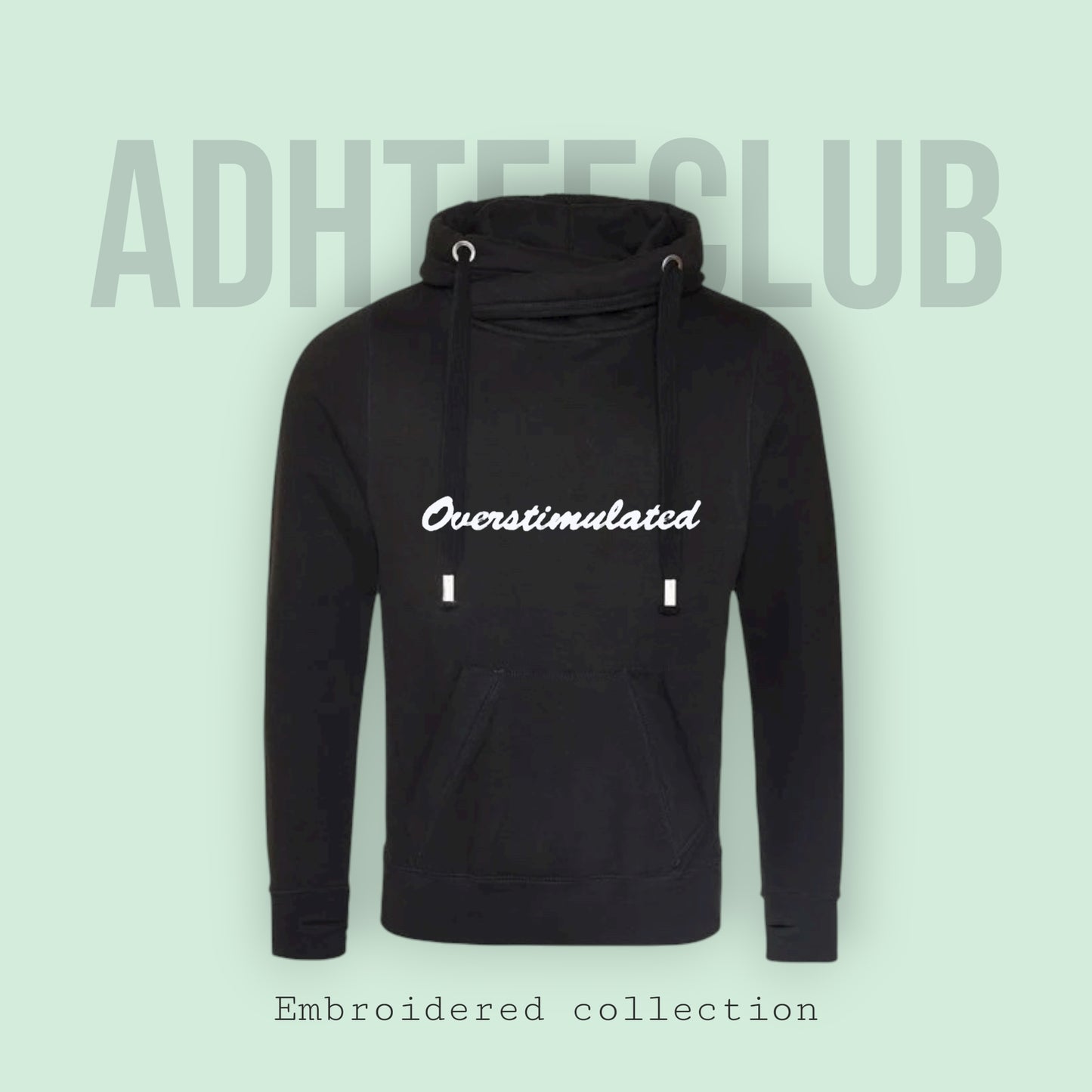 Chunky Hoodie embroidered overstimulated