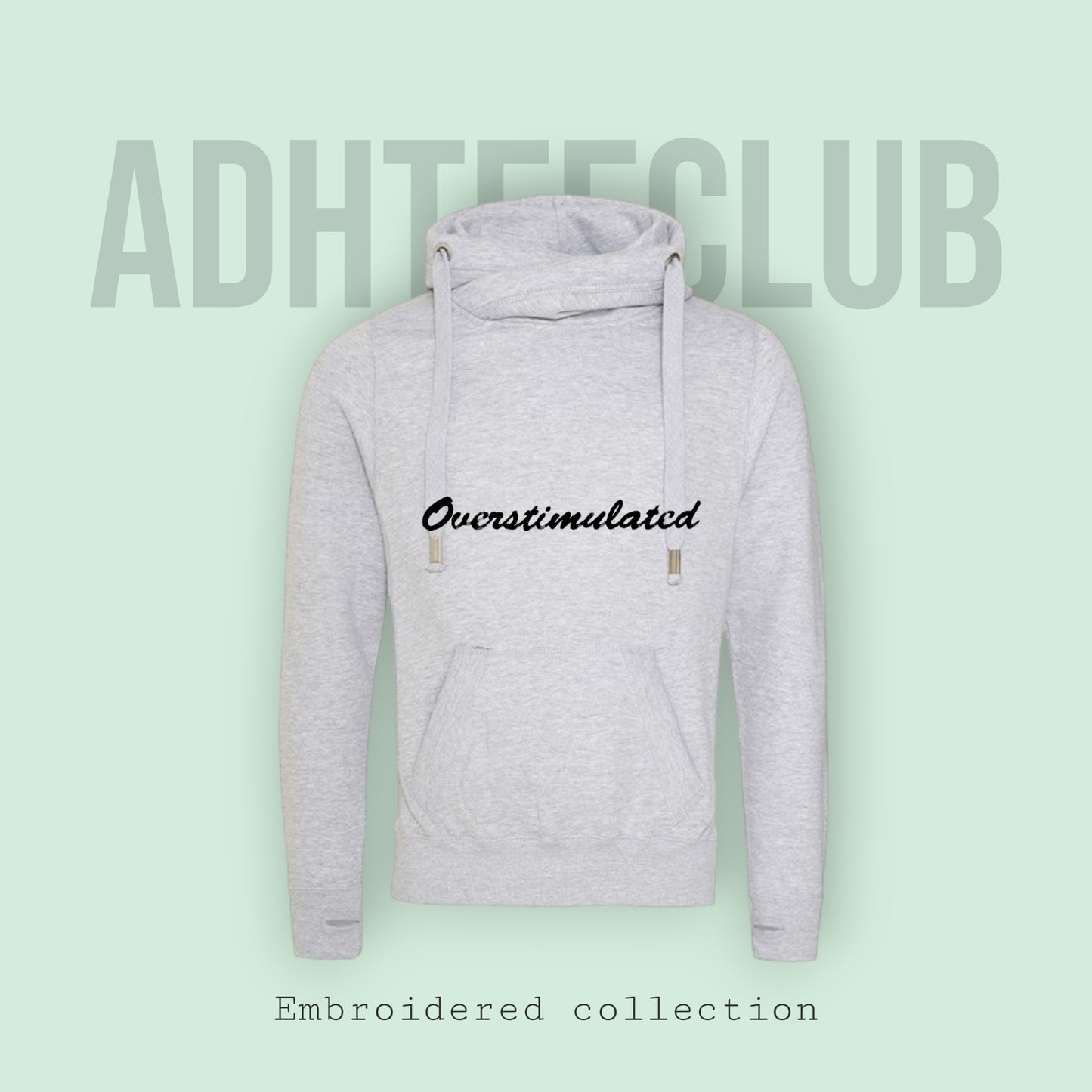 Chunky Hoodie embroidered overstimulated