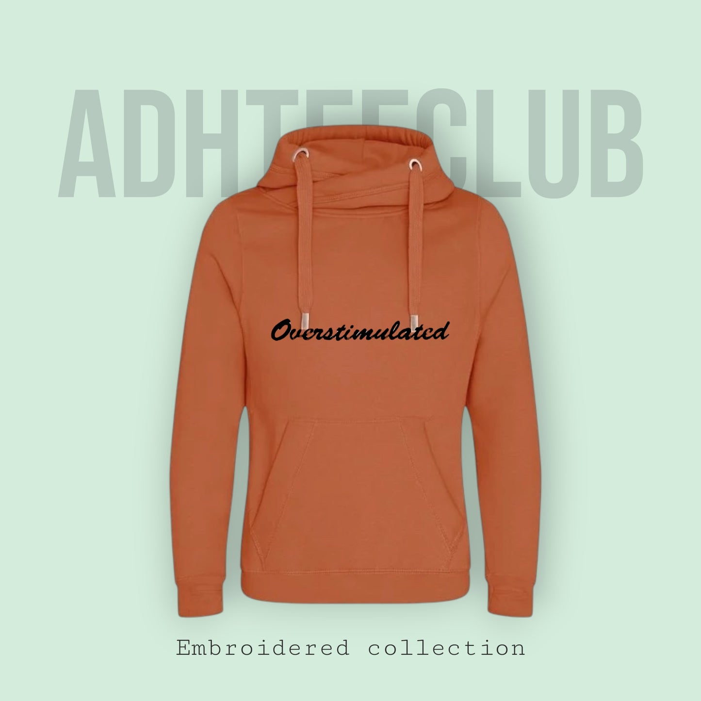 Chunky Hoodie embroidered overstimulated